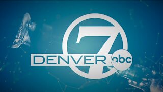 Denver7 News at 6PM | Thursday, May 13, 2021