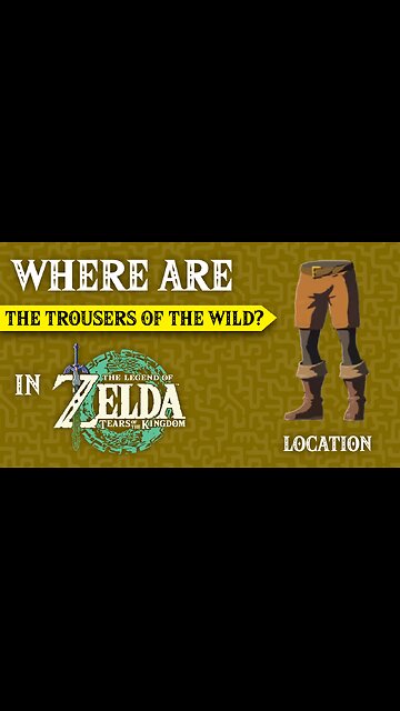 Where are the Trousers of the Wild In The Legend of Zelda: Tears of the Kingdom