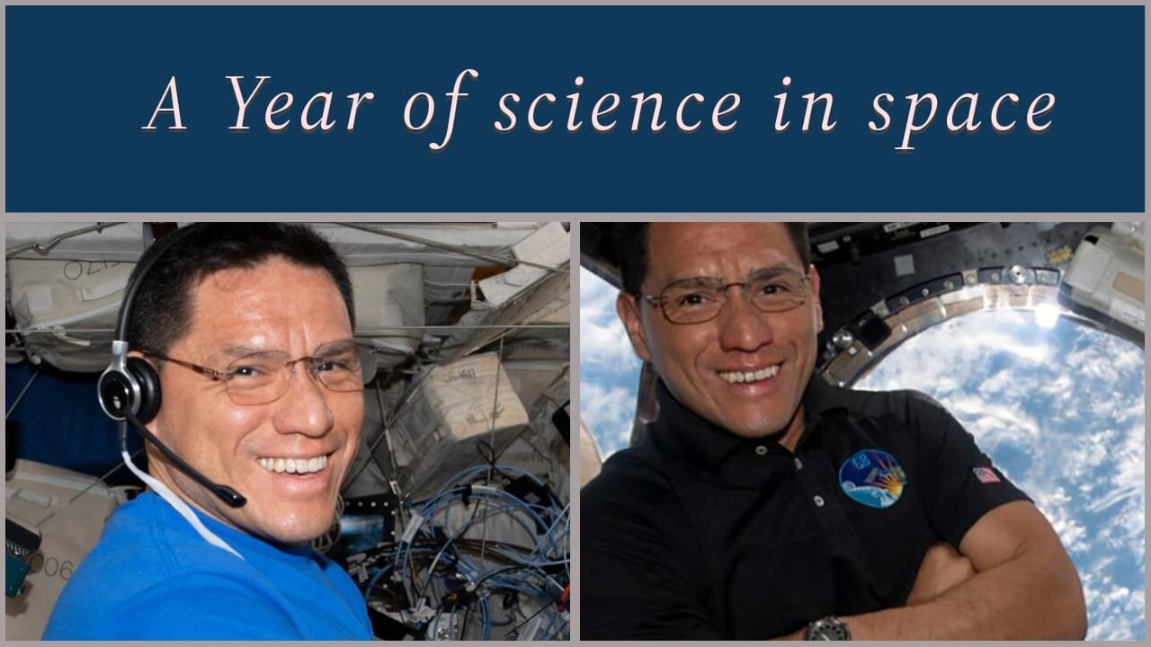 NASA Astronaut Frank Rubio: A Year of Science in Space