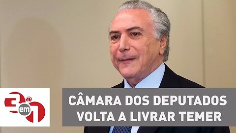 Com votação menor, Câmara dos Deputados volta a livrar Temer