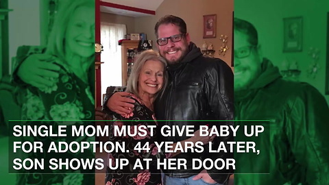 Single Mom Must Give Baby Up for Adoption. 44 Years Later, Son Shows Up at Her Door