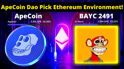 ApeCoin DAO has Stated its Choice to Remain Inside the Ethereum Environment!