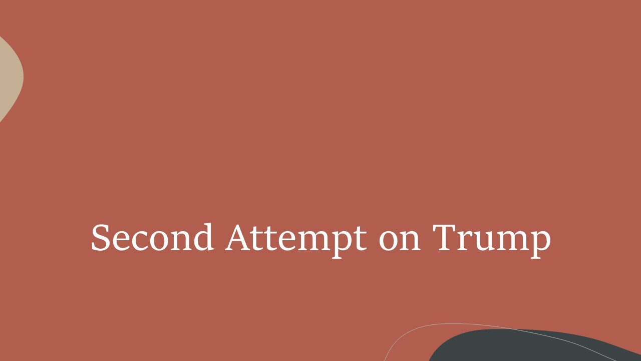 Second Attempt on Trump