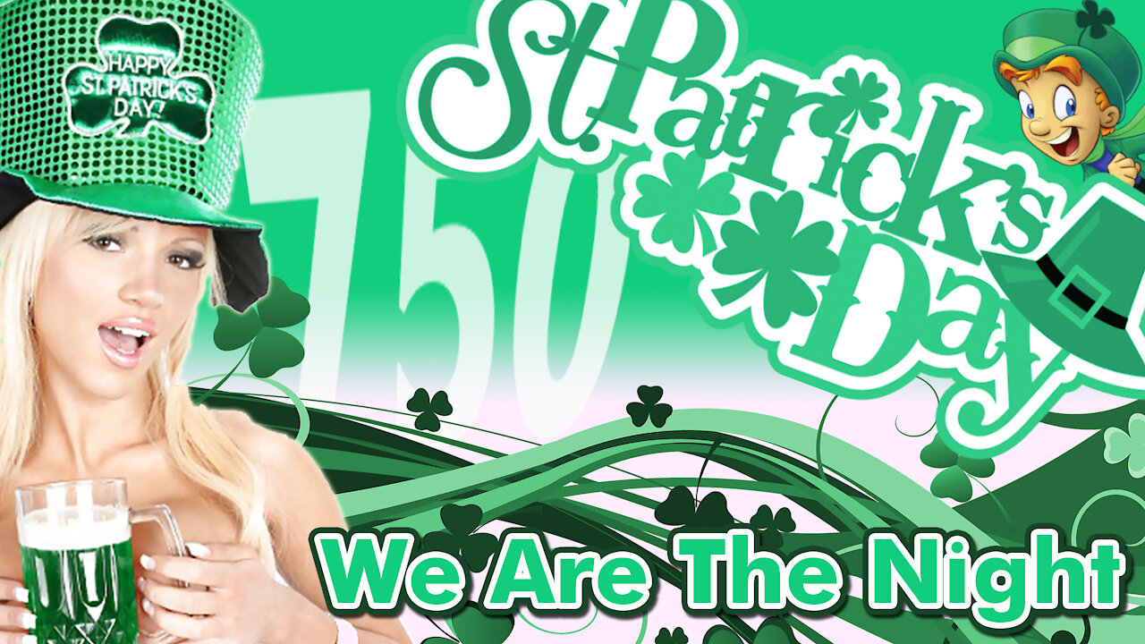 WATN Episode 750 - Happy St. Patrick's Day!