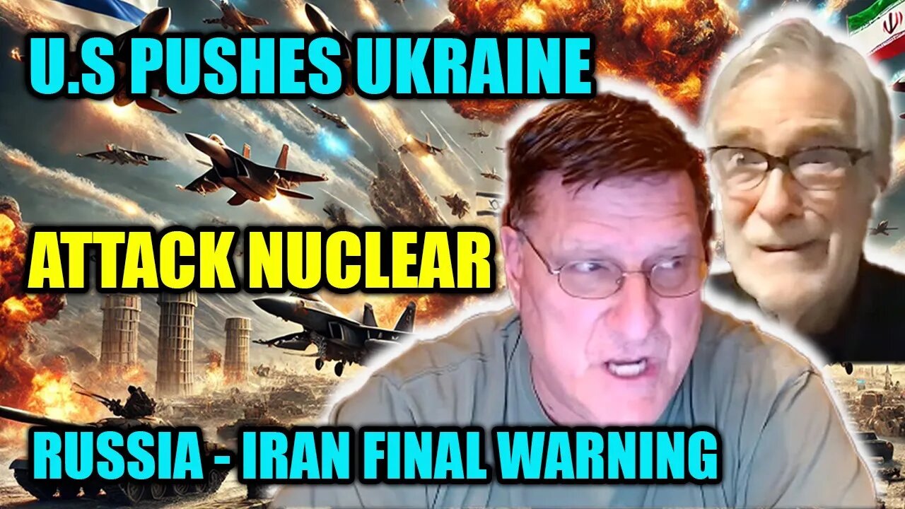 Scott Ritter & Ray McGovern: Biden's Nuclear Plan Risks Ukraine's Collapse—Putin Warns