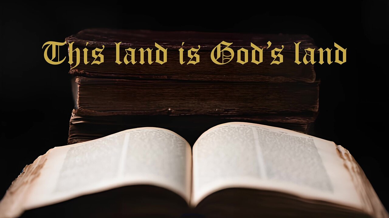 This land is God’s land