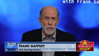 Frank Gaffney: America Must Confront The FBI And CCP Threats Against Us ‘Internally And Externally’