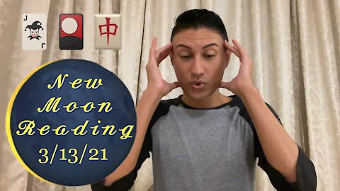 New Moon 🌚 Reading 3/12/21 - 3/14/21 🃏🎴🀄️ — Ends Up Being a Surprise Twin Flame Bonus! 😬