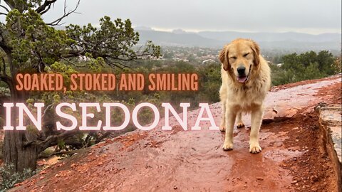 SOAKED, STOKED and SMILING our way through Thunder Mountain in Sedona, AZ