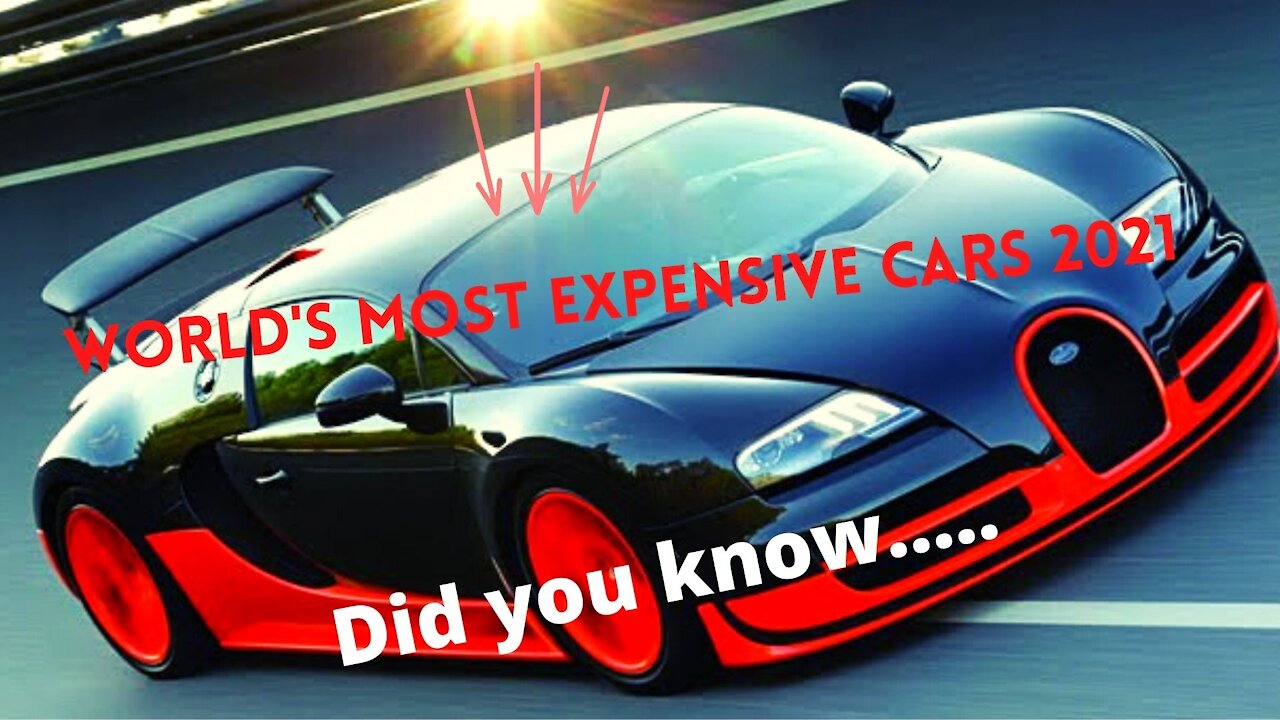 World's Top 10 Most Expensive Cars