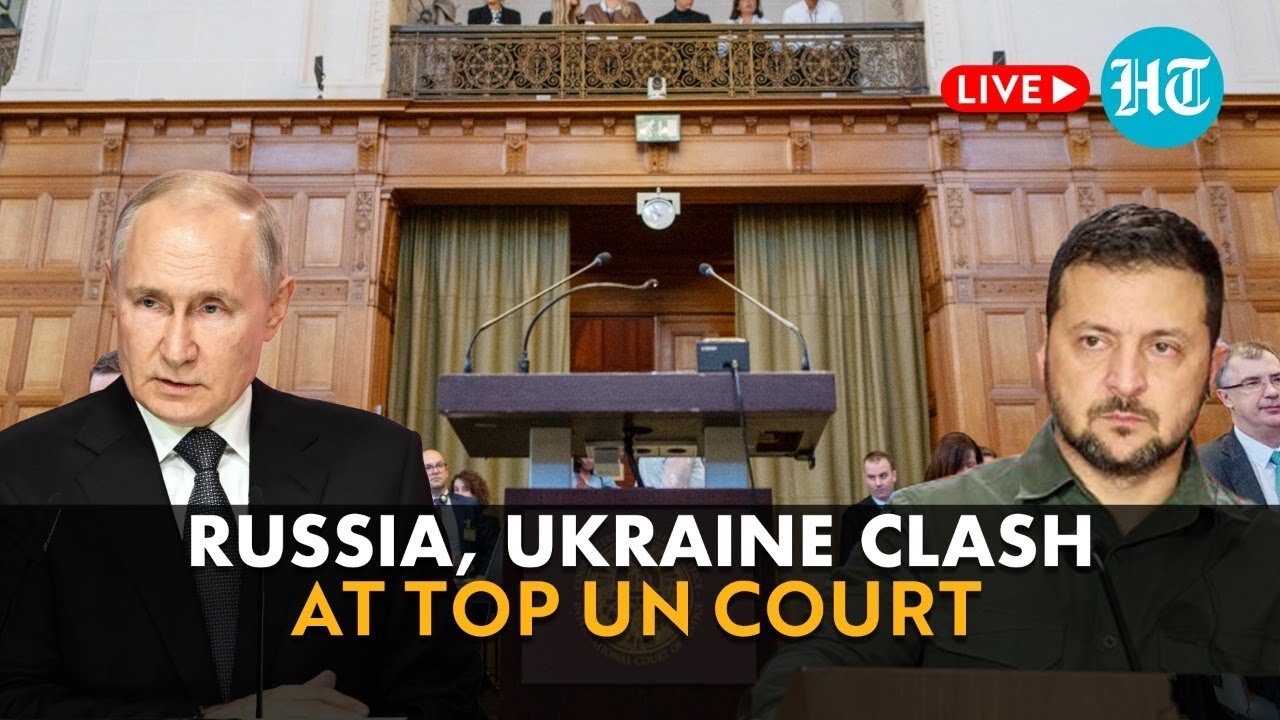 Russia Vs Ukraine At Int’l Court Of Justice Over Zelensky’s Genocide Claims Against Putin