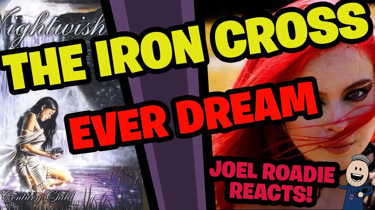 The Iron Cross - Ever Dream (by Nightwish) - Roadie Reacts