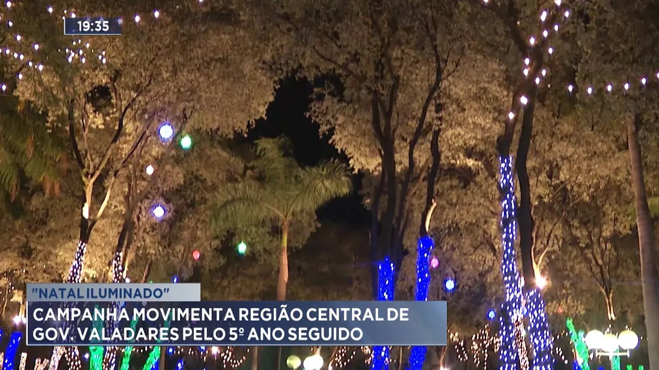 Natal Iluminado: campanha movimenta região central de Gov. Valadares pelo 5º ano seguido.