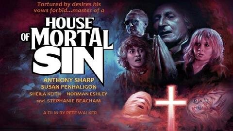 HOUSE OF MORTAL SIN 1976 Deranged Priest Stalks Young Girl Parishoner FULL MOVIE HD & W/S