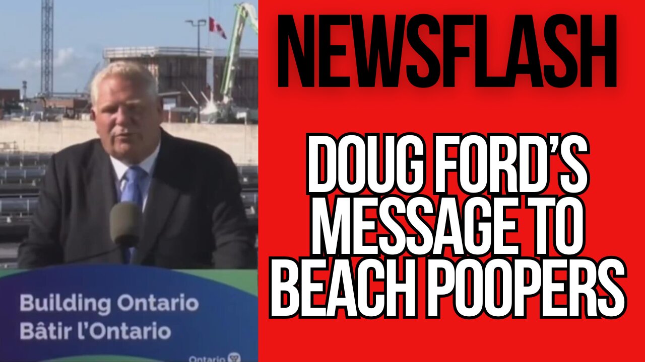 Ontario Premier Responds to "Beach-Pooper" Incidents...