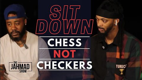 Chess Not Checkers Talks Boss Women | Men Apologizing | Relationship Advice