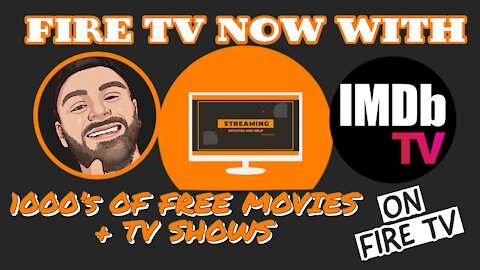 FIRE TV NOW WITH 1000S OF FREE MOVIES AND TV SHOWS