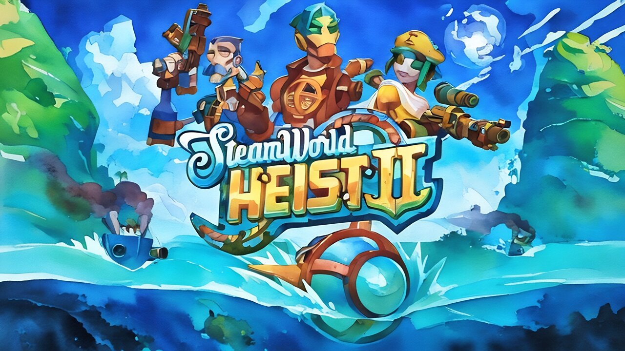 A Robo Pirate’s Life for Me! | Steamworld Heist 2 Part 7
