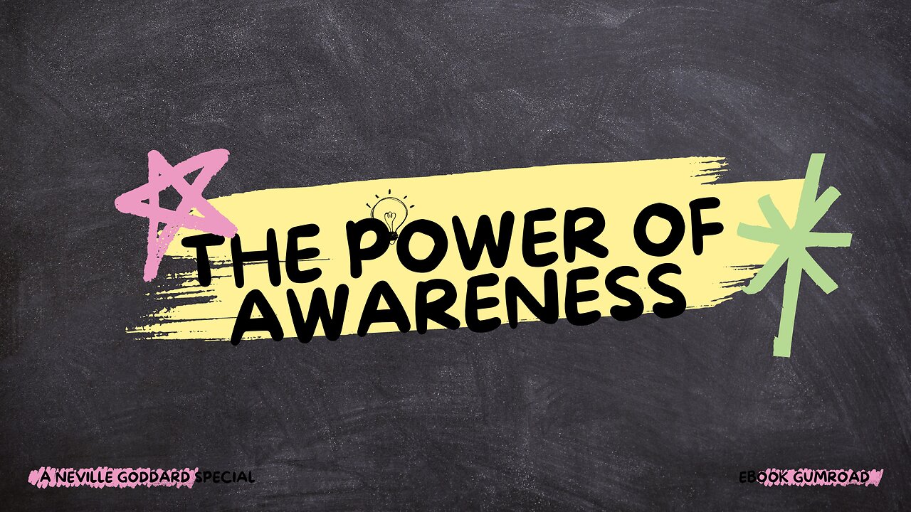 Unlock Your Potential with Neville Goddard's 'The Power of Awareness! 😍👏🔥💯