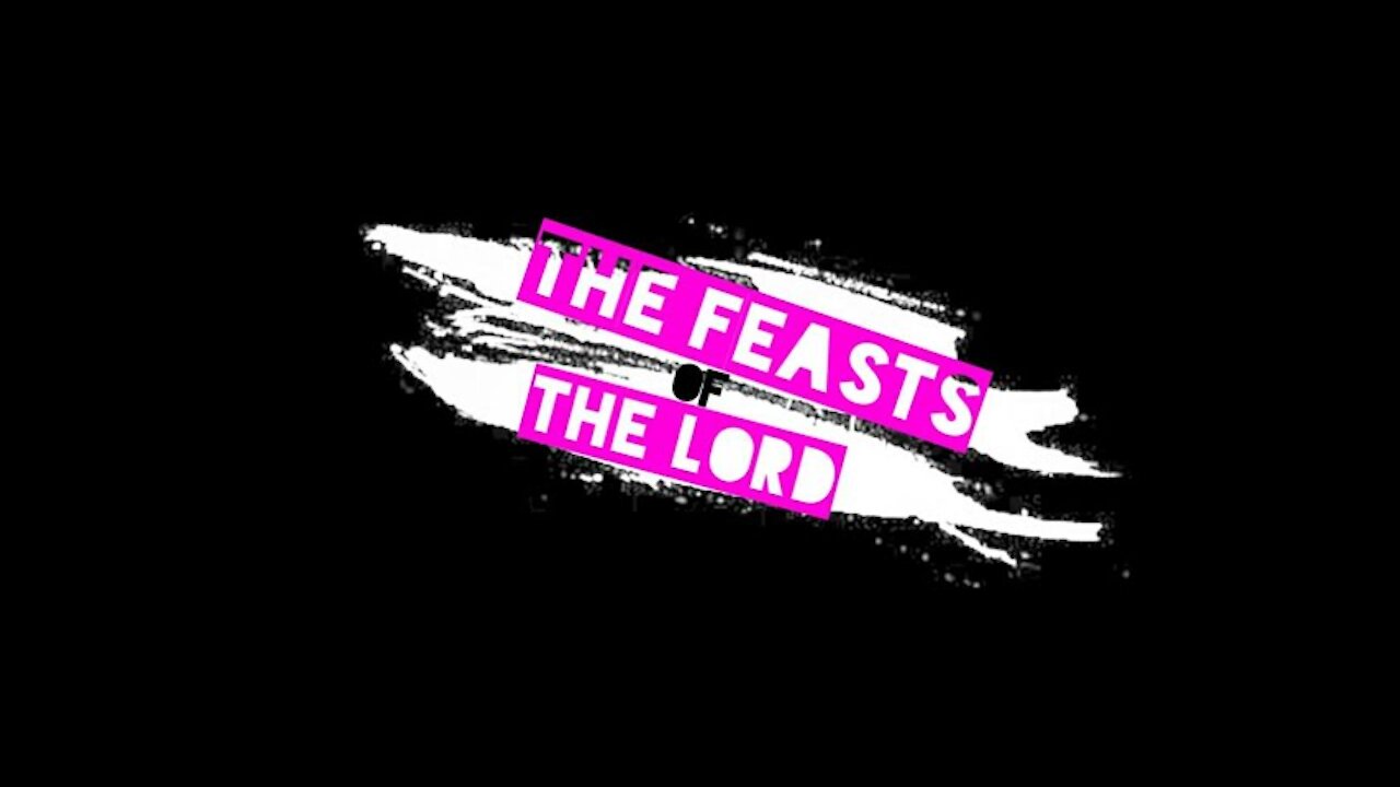 The Feasts of the LORD