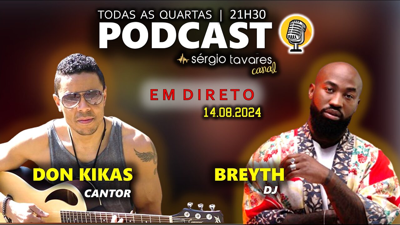 🇵🇹|🎙𝗣𝗢𝗗𝗖𝗔𝗦𝗧: Don Kikas e Breyth - Episódio 12