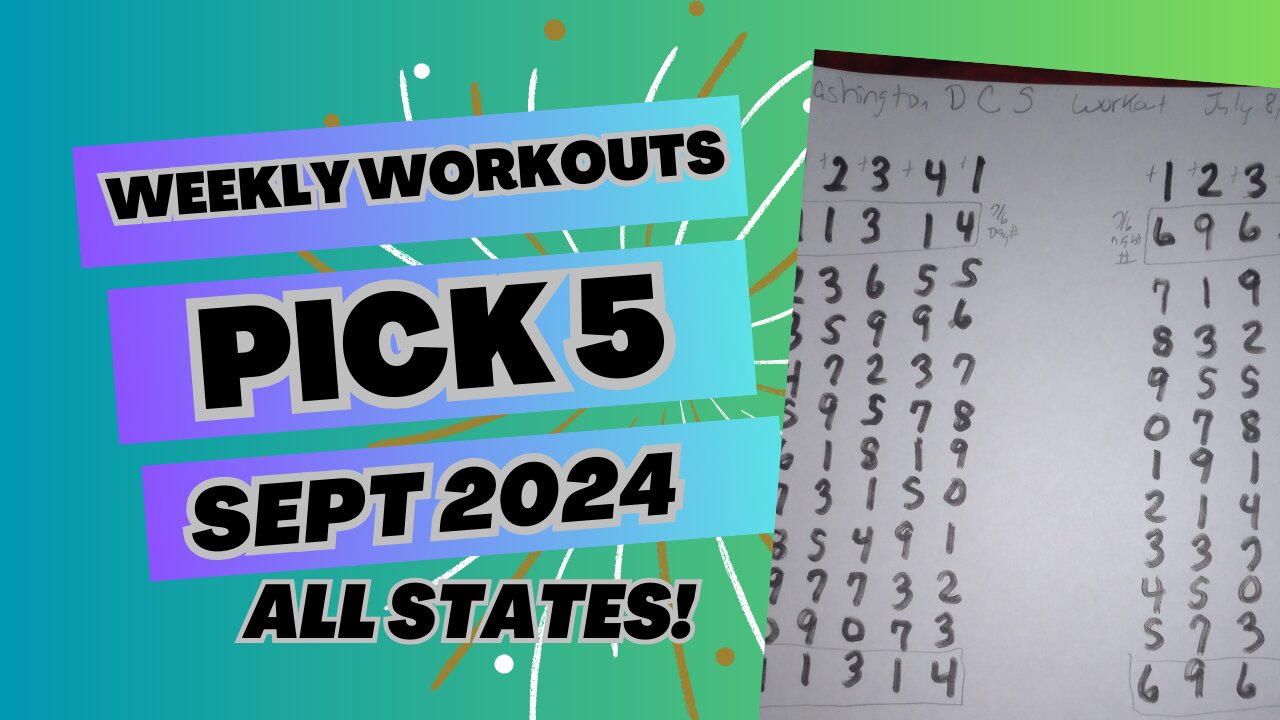 Pick 5 Weekly Lottery Suggestions September Week Two 24