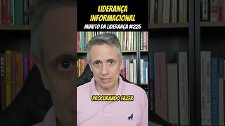 Liderança Informacional #minutodaliderança 225