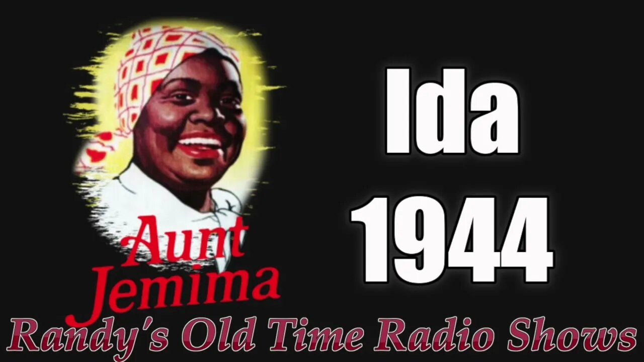 Aunt Jemima e01 Ida 1944