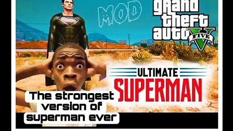 GTA 5 | MOD The strongest version of superman storm breaker
