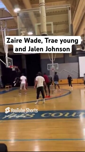 Zaire Wade, Trae young and Jalen Johnson summer run #shorts #basketball #basketballshorts #nba
