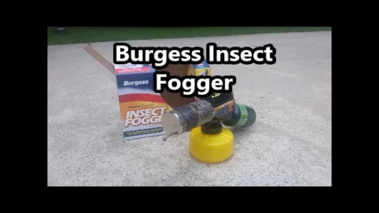 Burgess Insect Mosquito Fogger review and demonstration