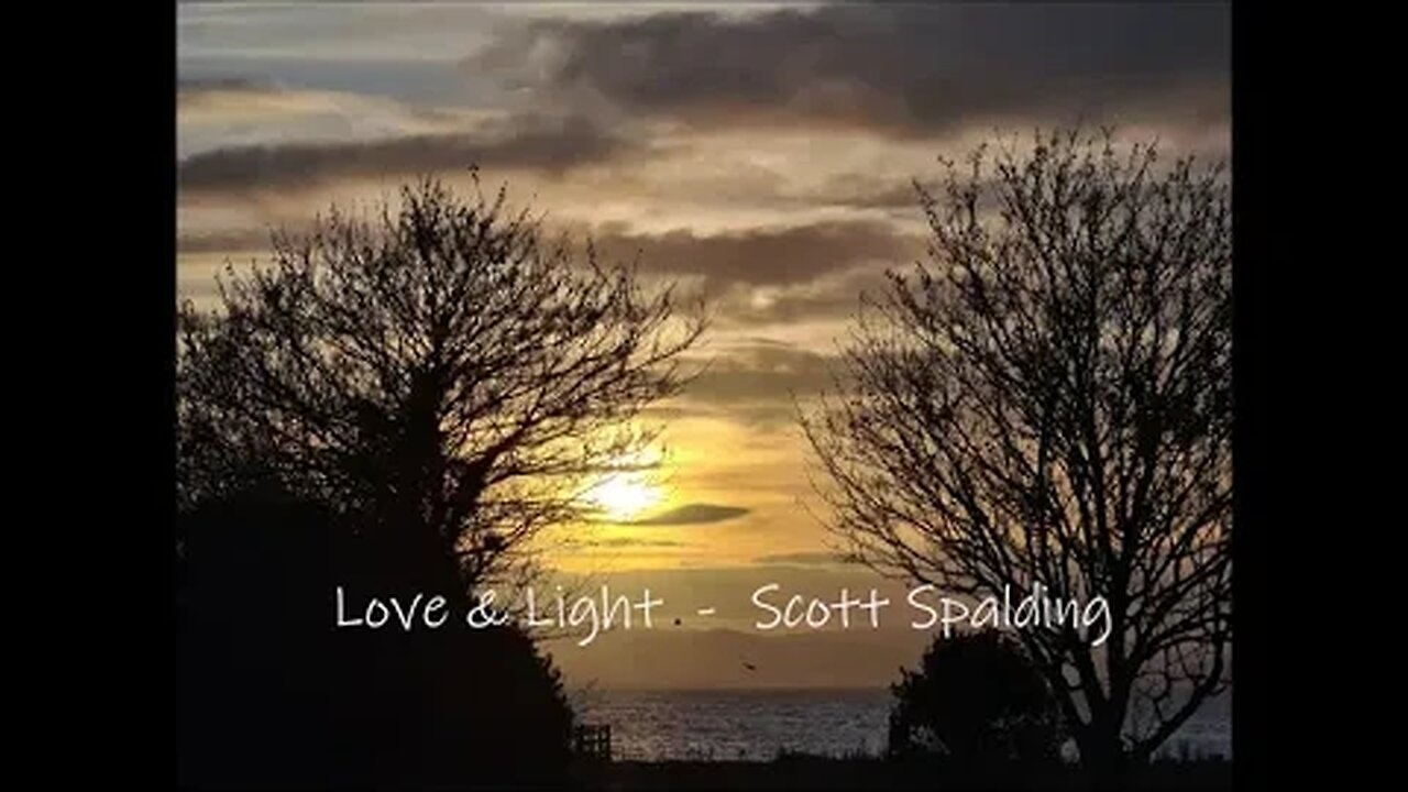 Love and Light - Scott Spalding