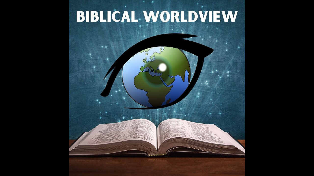 Jan 7, 2024 Bible Worldview Today