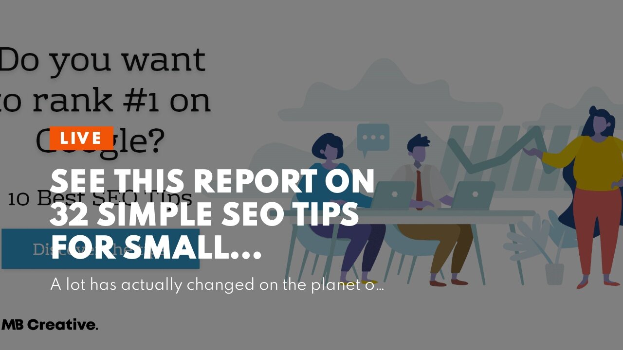 See This Report on 32 simple SEO tips for small businesses - Econsultancy