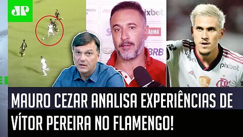 "O que EU VI FOI ISSO! O Vítor Pereira CLARAMENTE..." Mauro Cezar ANALISA experiências no Flamengo!