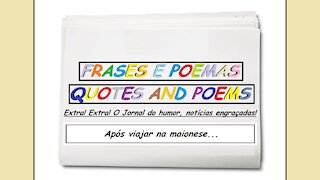 Notícias engraçadas: Após viajar na maionese... [Frases e Poemas]