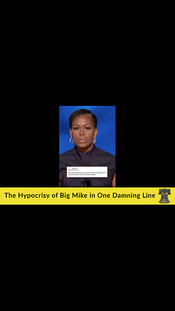 The Hypocrisy of Big Mike in One Damning Line