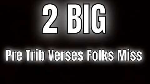 2 BIG Pre Trib Verses That Folks Miss