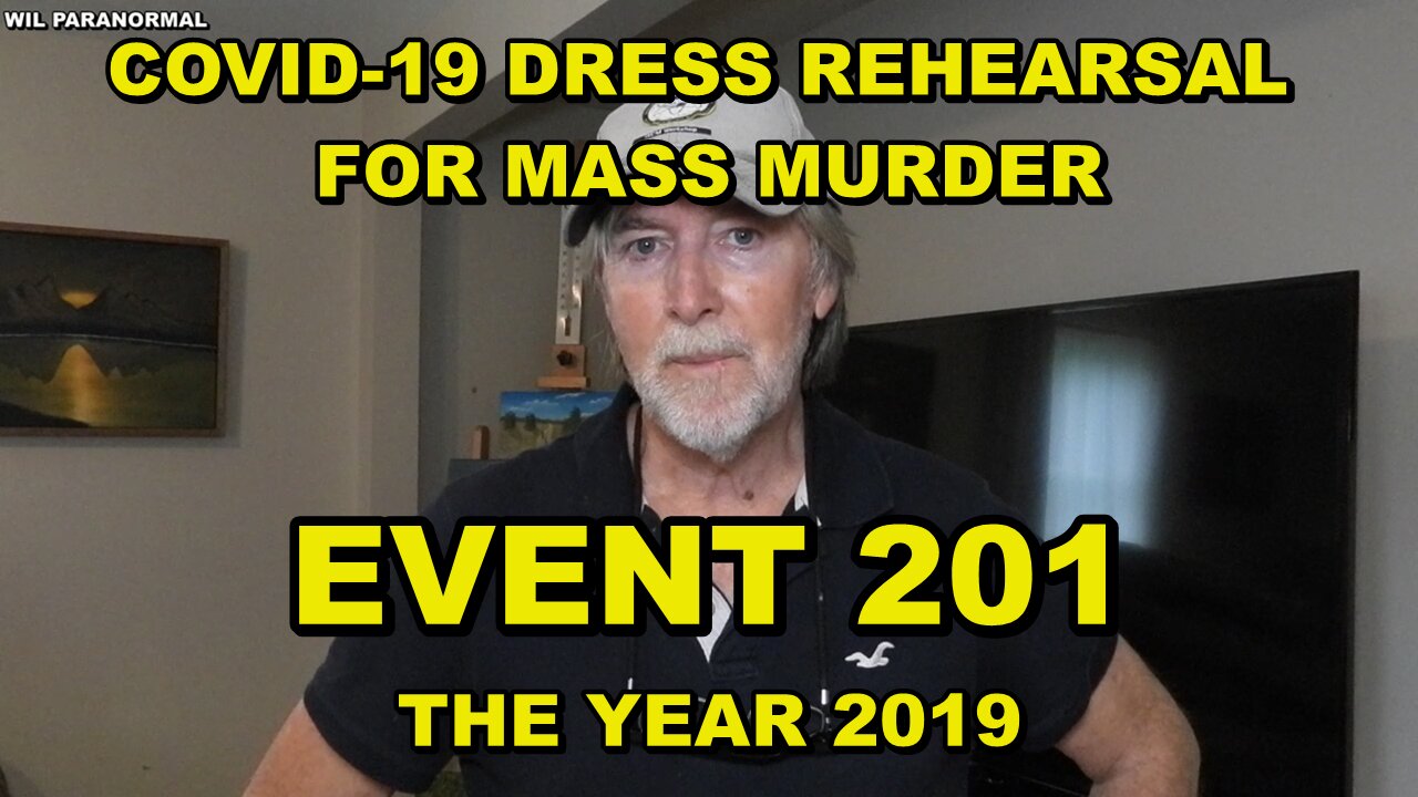 THE REHEARSAL FOR MASS MURDER OF BILLIONS - EVENT 201