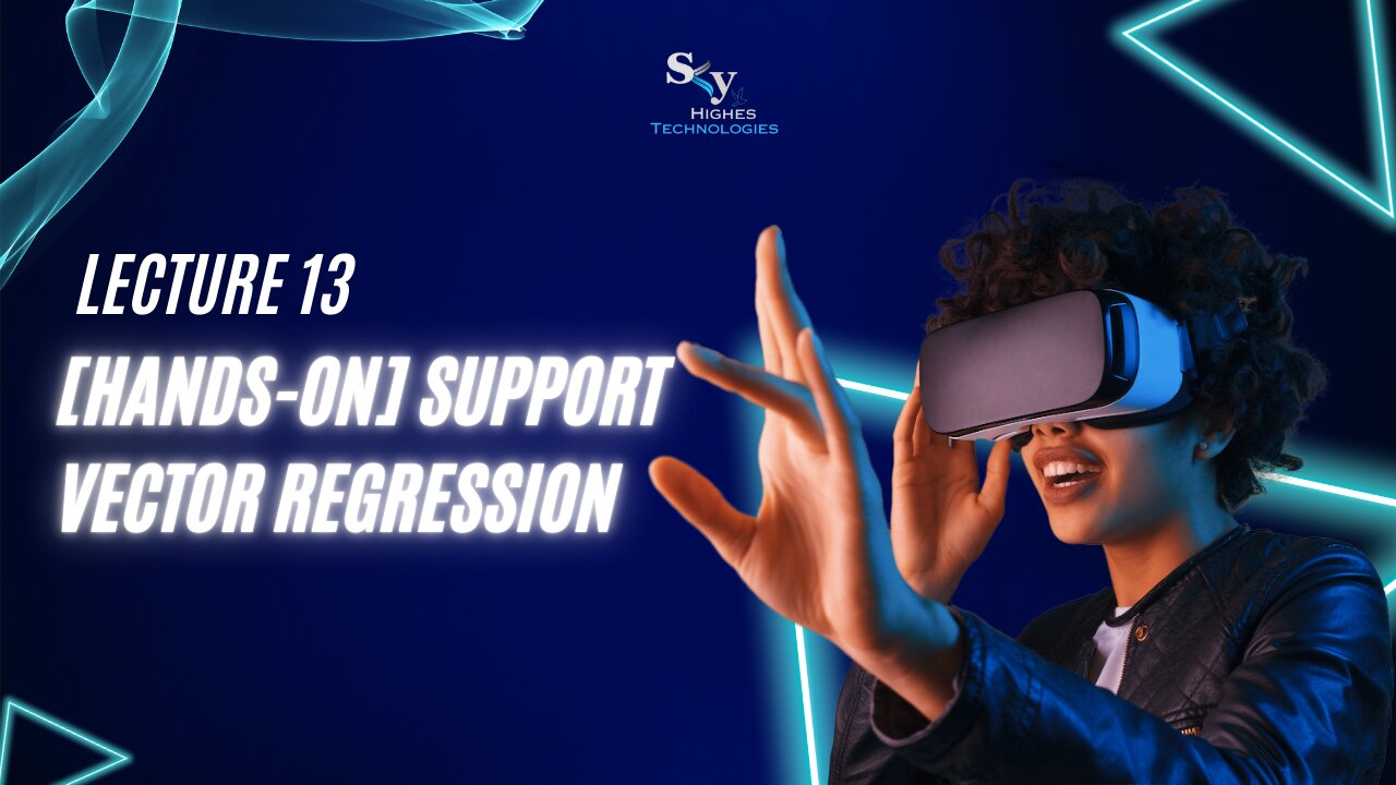 13. [Hands-on] Support Vector Regression | Skyhighes | Data Science & Machine Learning in Python