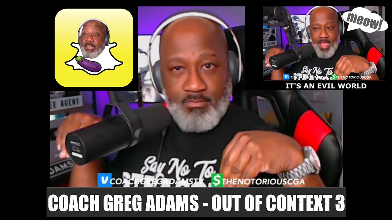 Coach Greg Adams - Out of Context 3