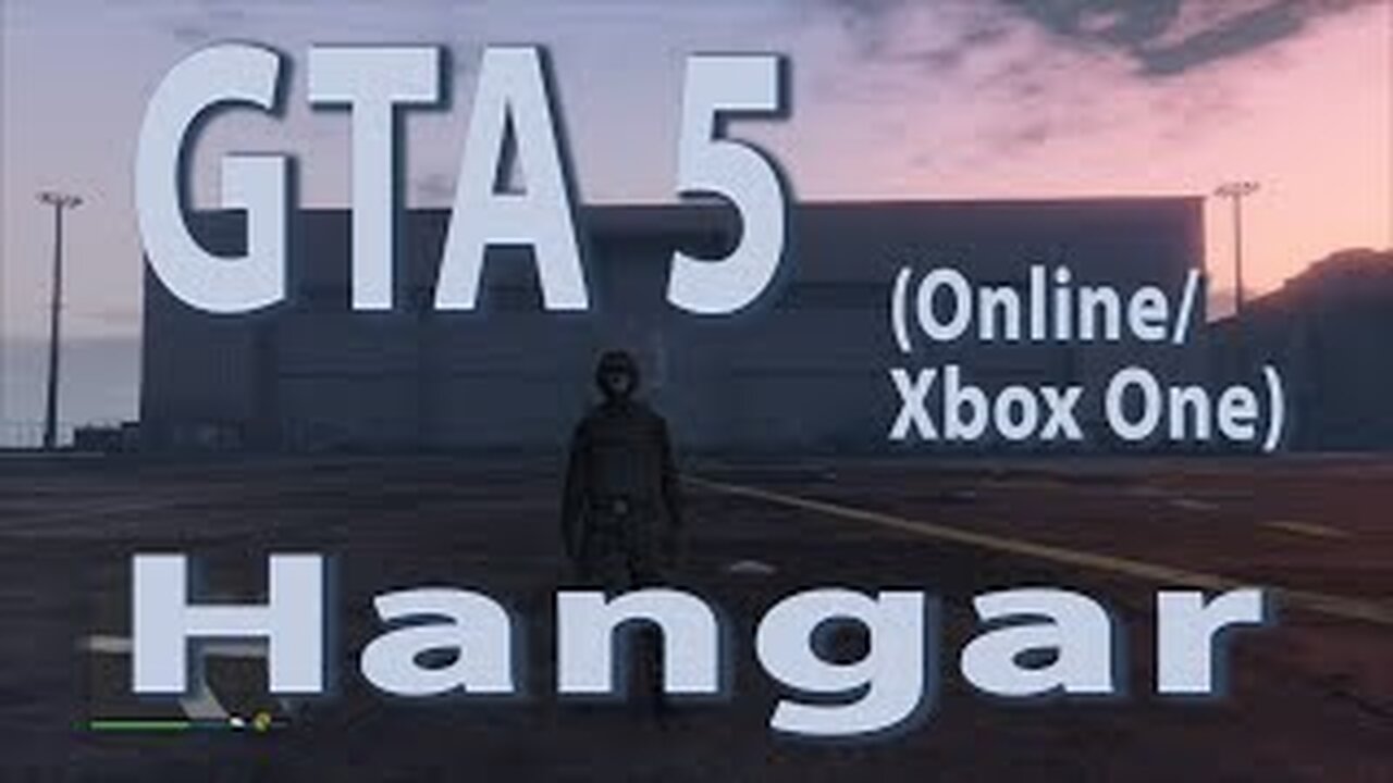 GTA 5 (Online Xbox One) Hangar