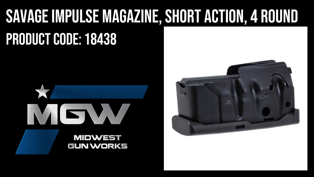 Savage Impulse Magazine, Short Action, 4 Round - 18438