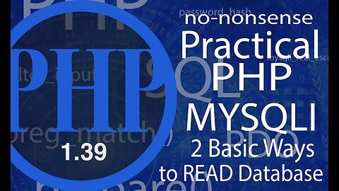 video #39 - Advance PHP | Basic MYSQLI