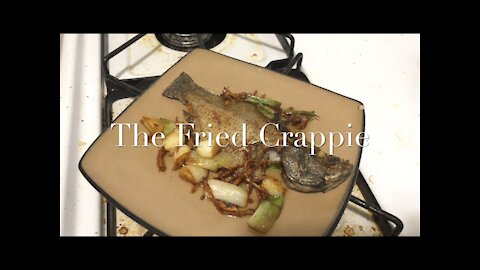 The Fried Crappie 香煎鱼/香煎黑莓鲈