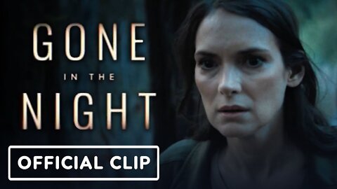 Gone in The Night - Official 'They Are Gone' Clip