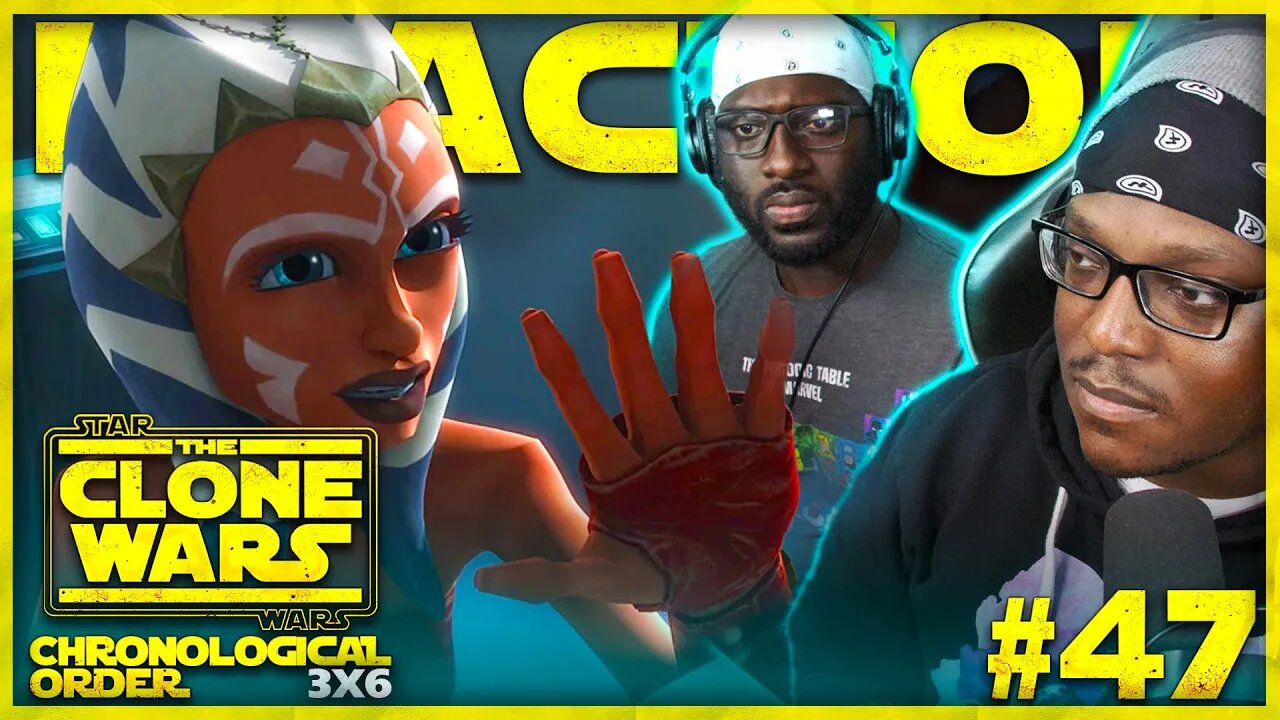 STAR WARS: THE CLONE WARS #47: 3x6 | The Academy | Reaction | Review | Chronological Order