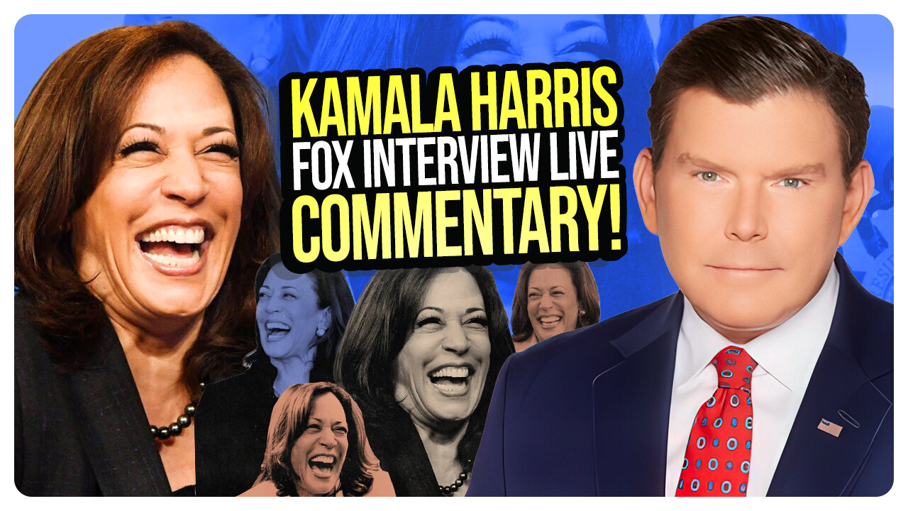 Live Commentary of Kamala Harris Fox Interview (if possible); FBI Lies AND MORE! Viva Frei