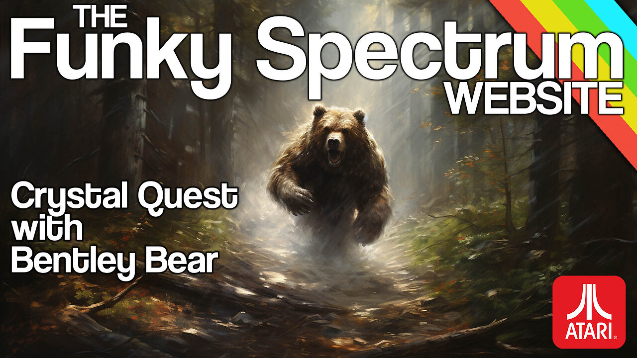 FUNKYSPECTRUM - Crystal Quest with Bentley Bear