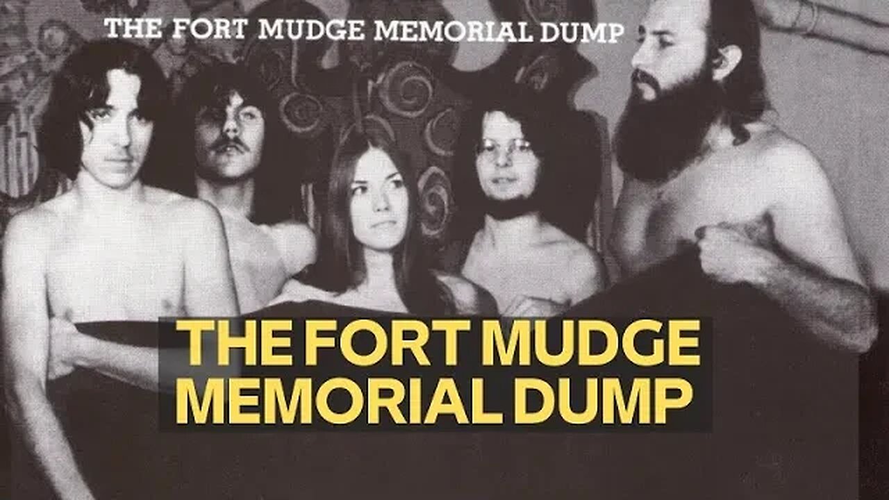 THE FORT MUDGE MEMORIAL DUMP E O ROCK PSICODÉLICO AMERICANO